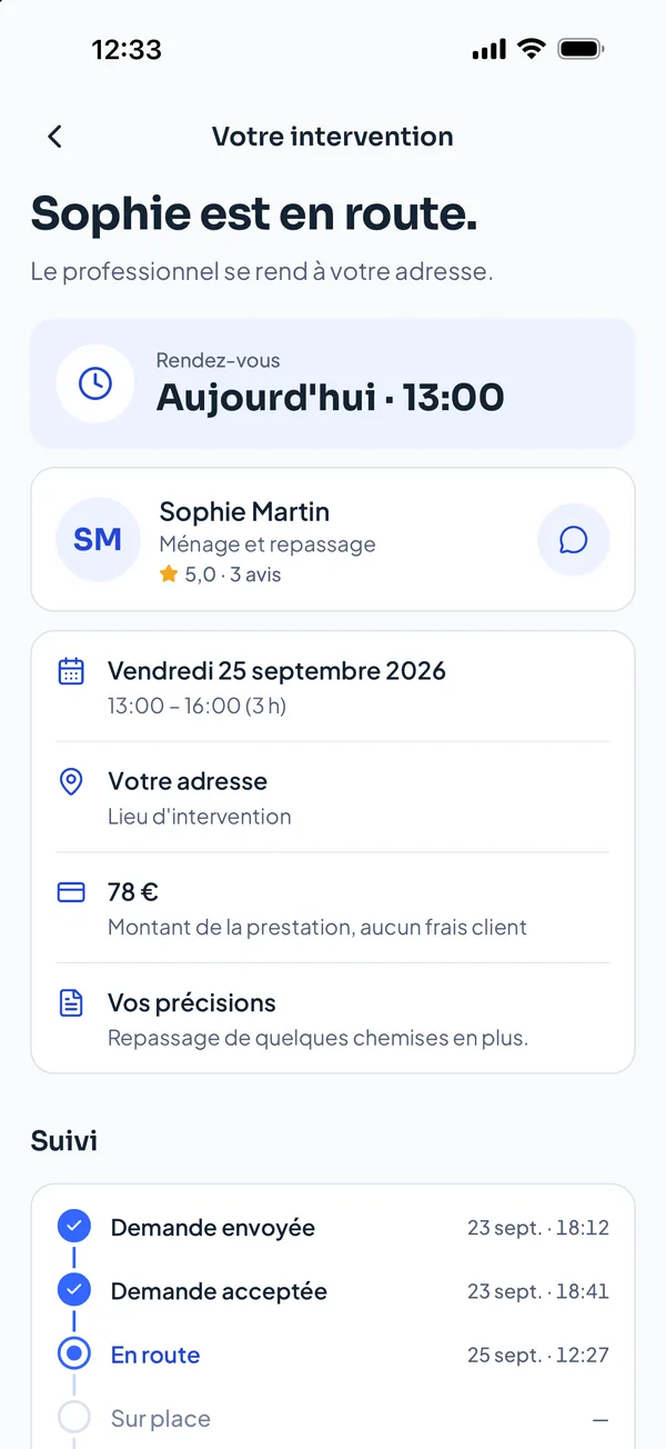 Écran de suivi d’une intervention : « Sophie est en route », rendez-vous aujourd’hui à 13 h, 78 €, aucun frais client.
